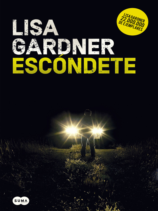 Title details for Escóndete by Lisa Gardner - Wait list